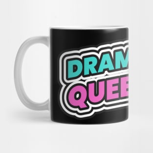 Drama Queen Mug